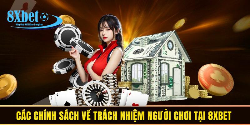 Trách nhiệm người chơi tại 8XBET 